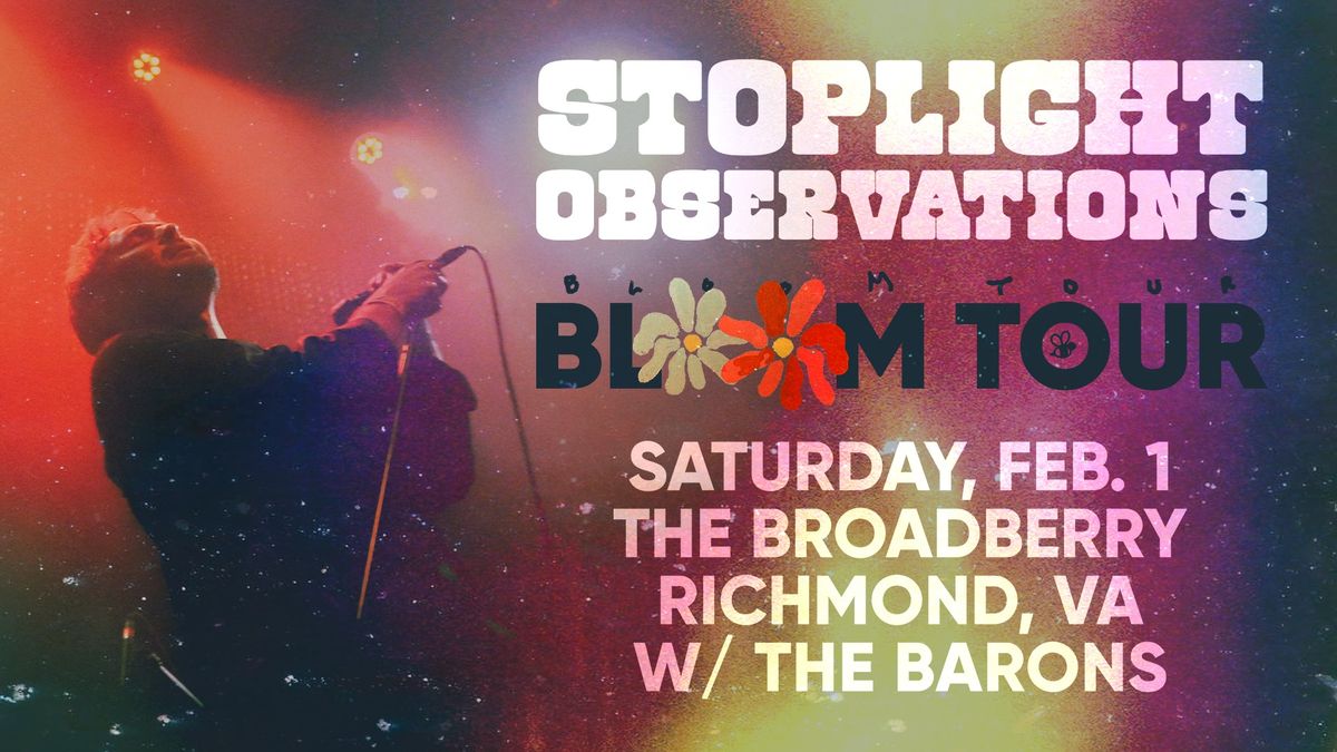 Stop Light Observations w\/ The Barons at The Broadberry 2\/1\/25