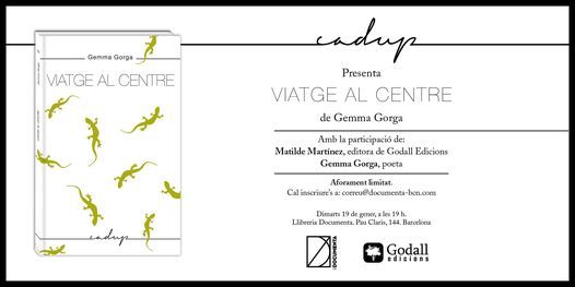 Presentem "Viatge al centre" de Gemma Gorga