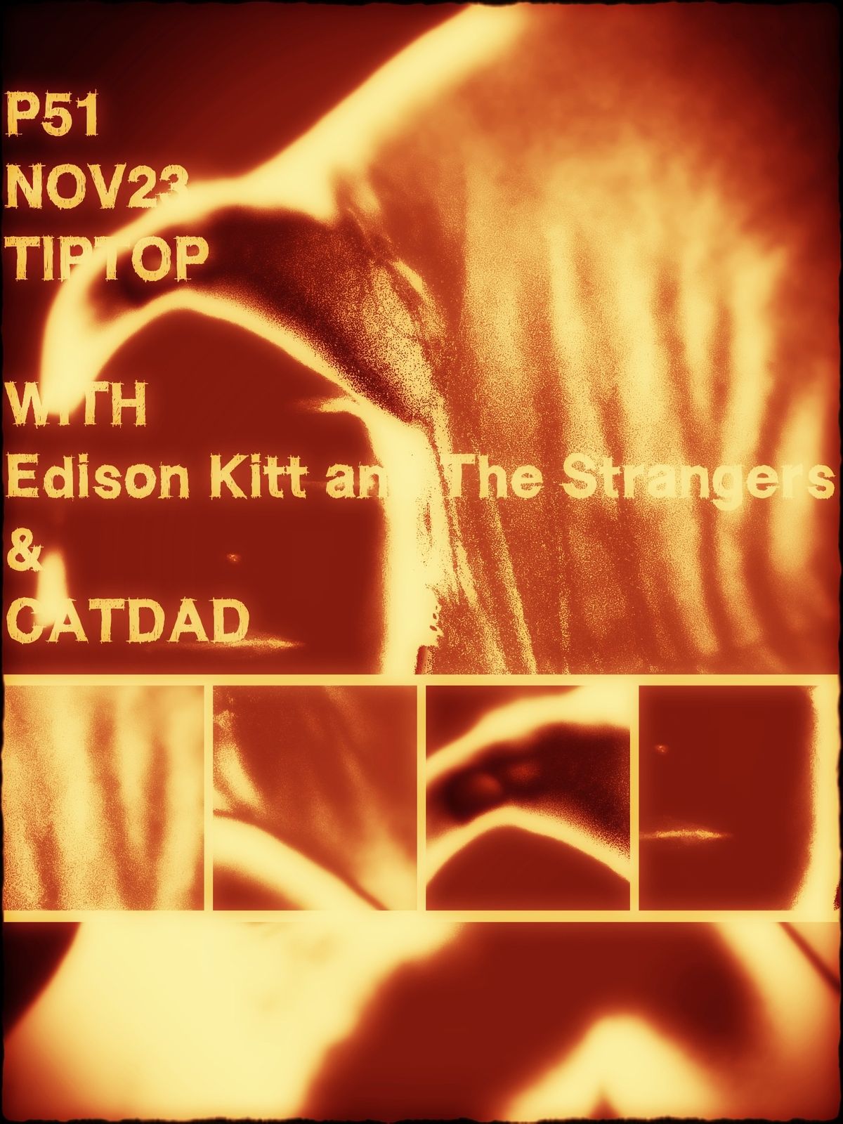 p51 with Edison Kitt and The Strangers and Catdad