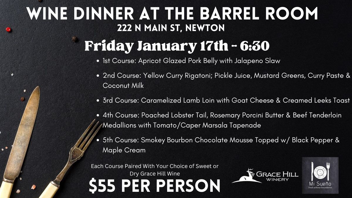 Wine Dinner At The Barrel Room