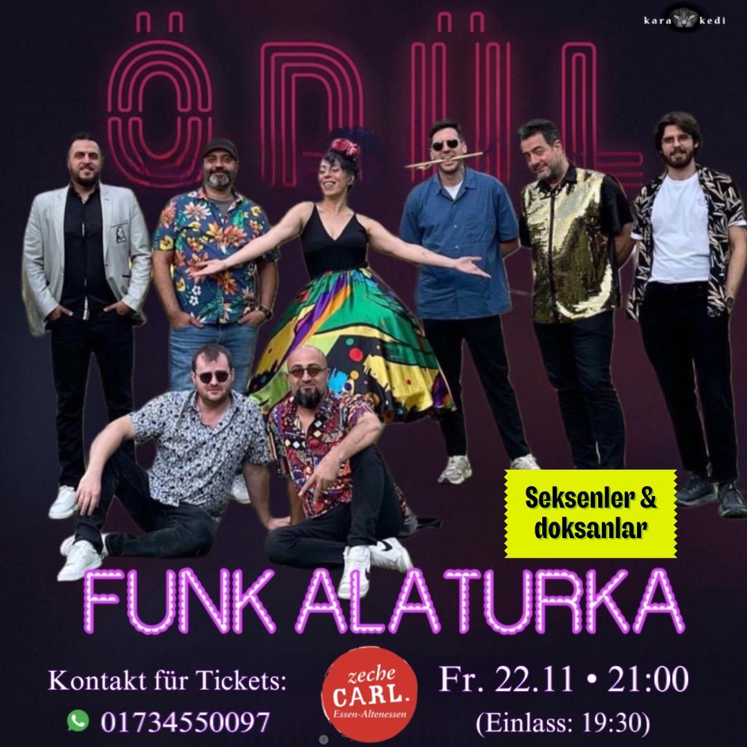 \u00d6D\u00dcL & FUNK ALATURKA live @ Zeche Carl