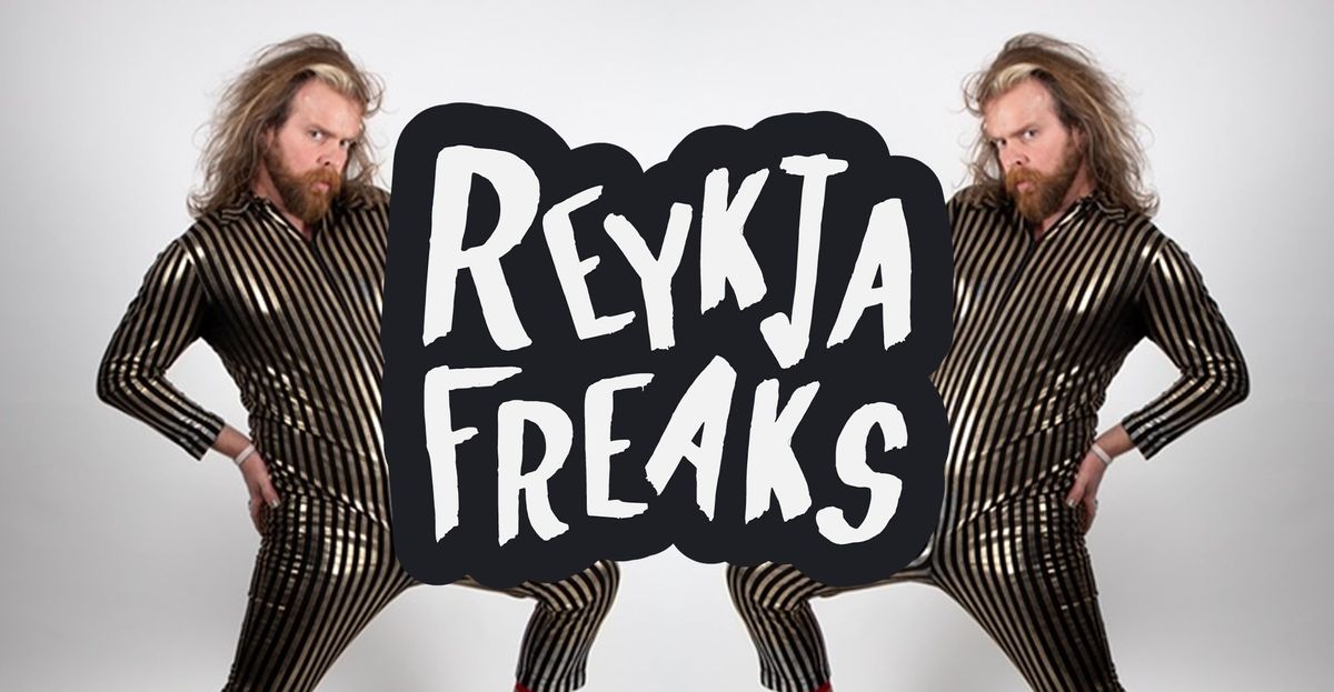 REYK-JA-FREAKS | Hosted by Linda | Headliner Paul Currie