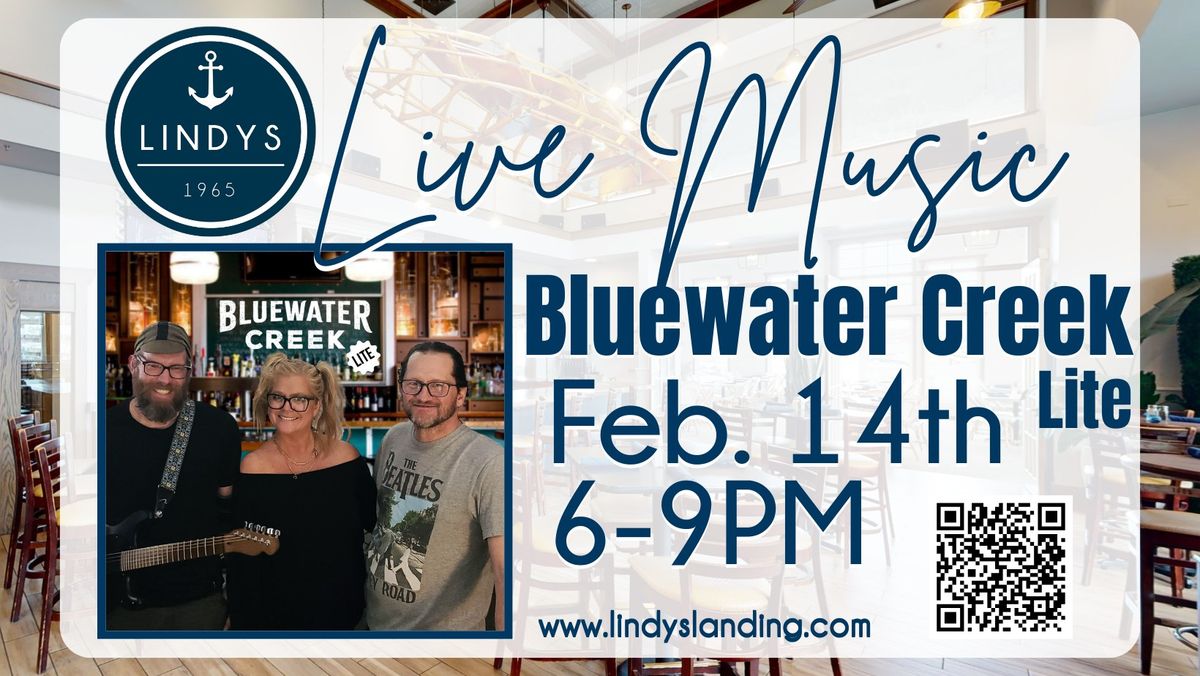 Bluewater Creek Lite Live at Lindy's For Valentine's Day! 