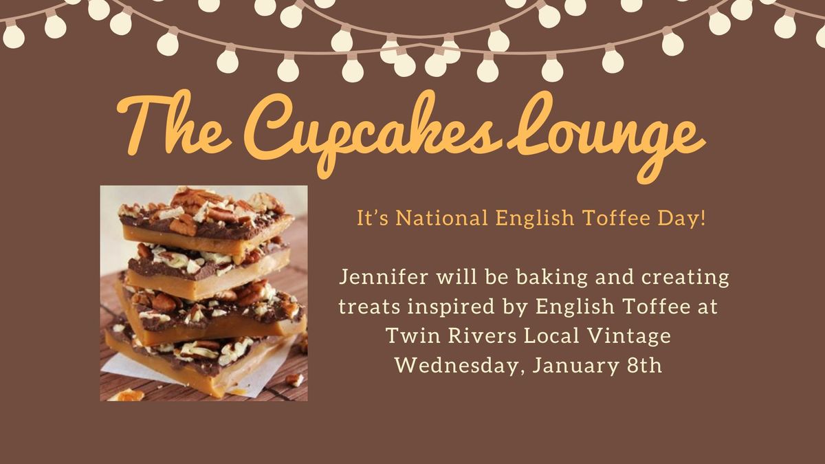 National English Toffee Day with The Cupcakes Lounge 1\/8\/2025