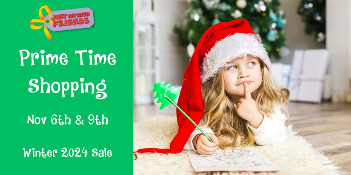 Prime Time Shopping | JBF OP - Winter 2024 Sale