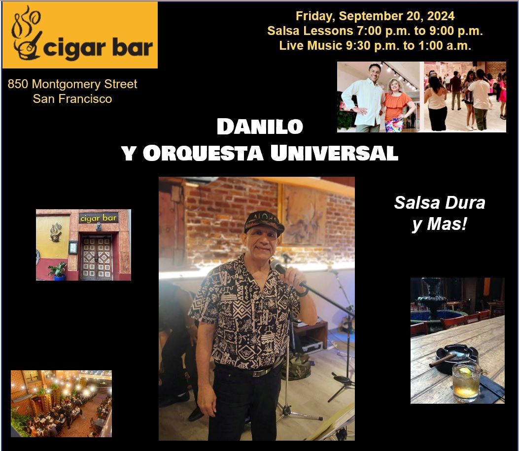 Danilo y Orquesta Universal at Cigar Bar