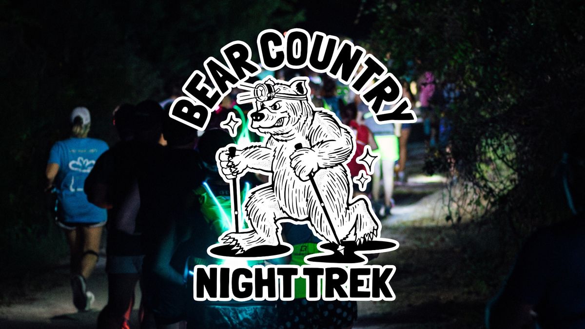 Bear Country Night Trek