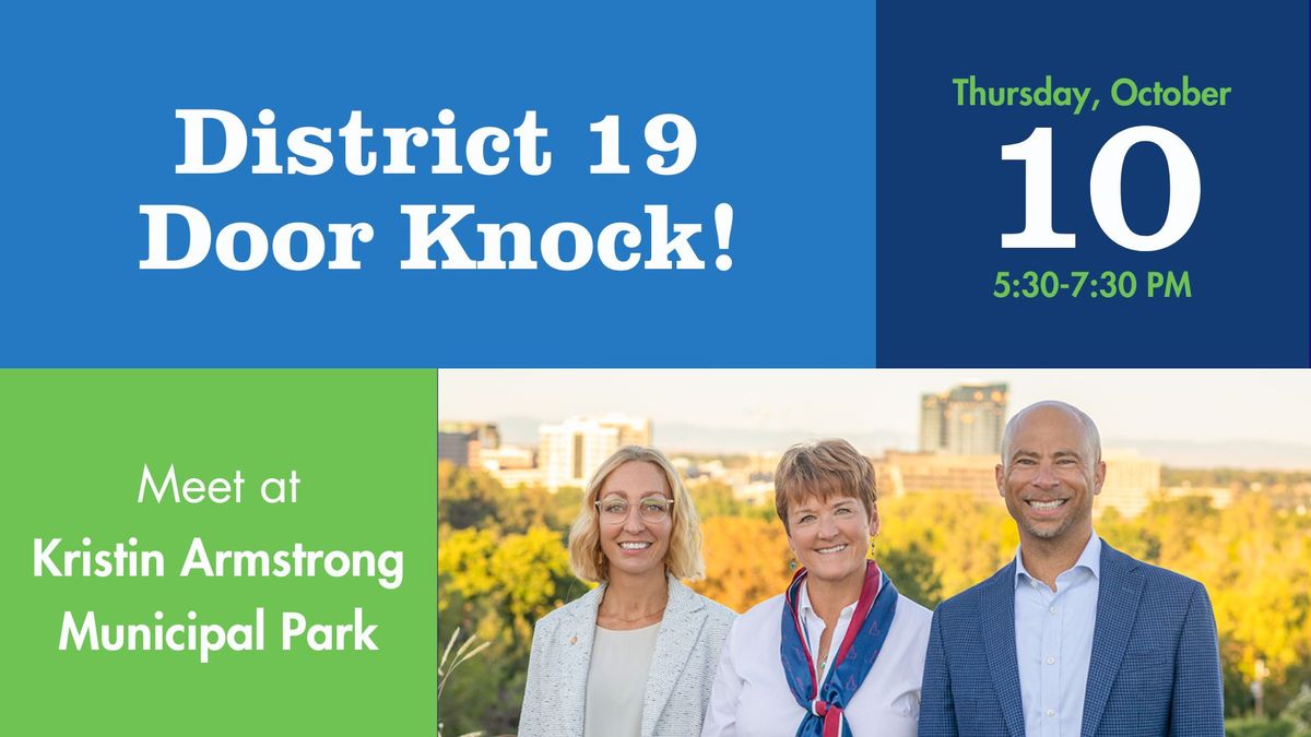 District 19 Door Knock