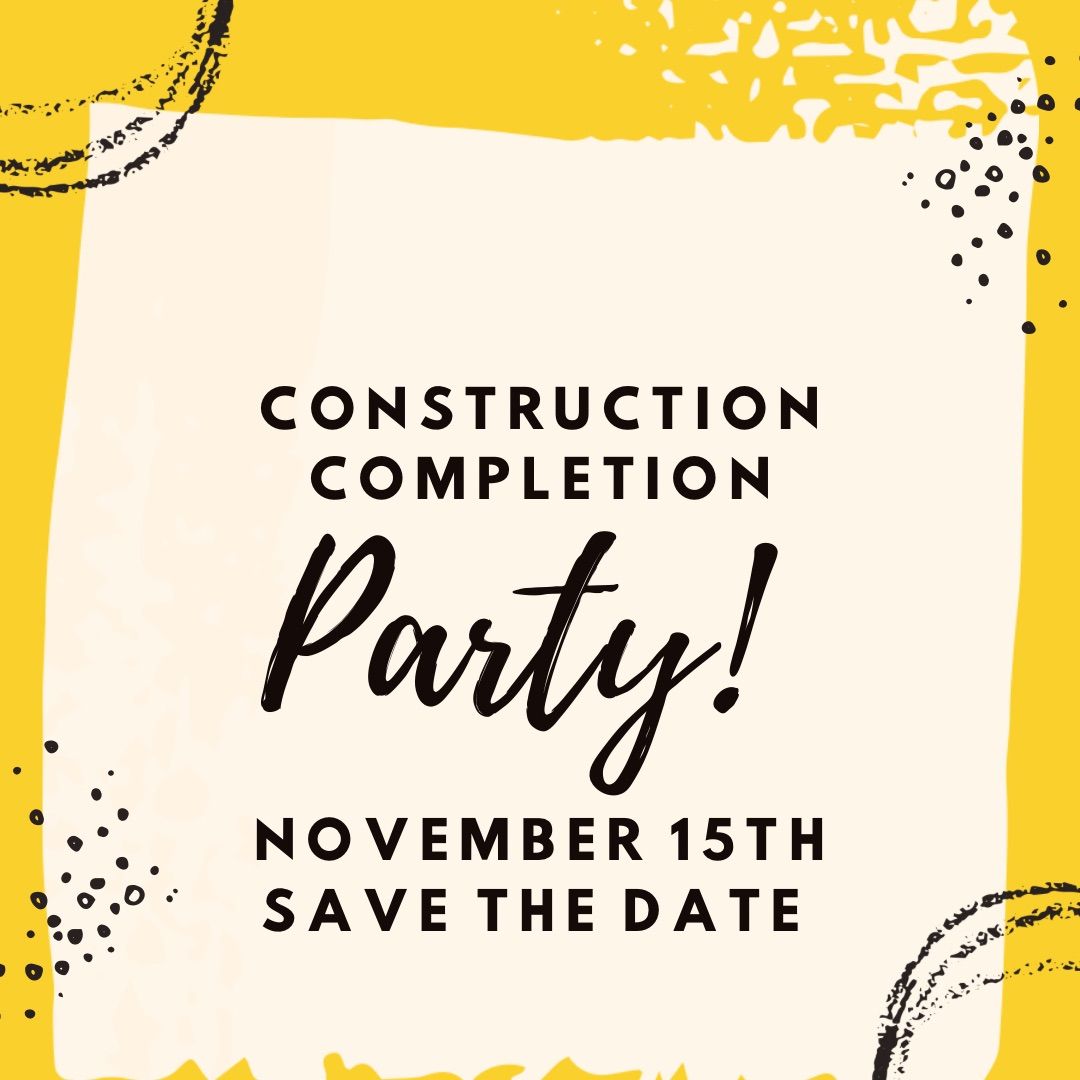 Construction Completion Party