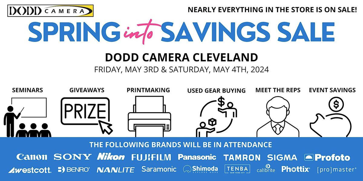 Spring into Savings Sale at Dodd Camera Cleveland