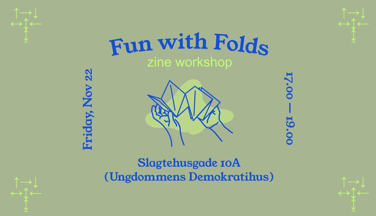 FUN WITH FOLDS: Free Zine Workshop @ Kunst-Spirationer