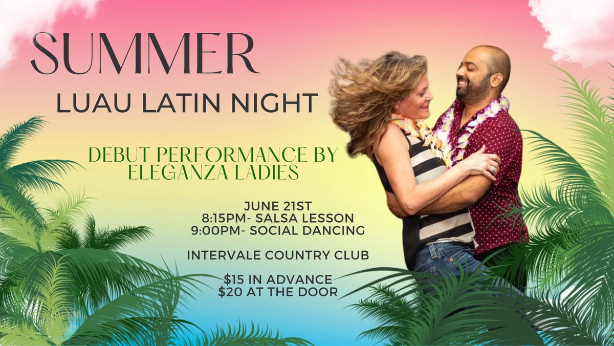 Summer Luau Latin Night 