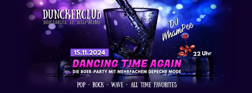 DJ WhamPee: "DANCING TIME AGAIN" (80's & Depeche Mode)