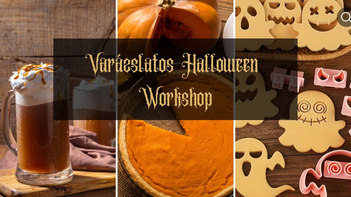 Var\u00e1zslatos Halloween Workshop \u239c4 szabad hely