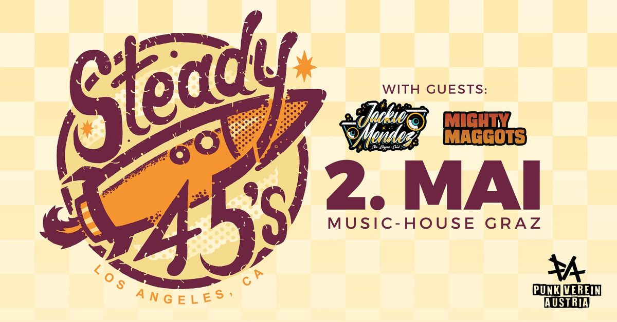 THE STEADY 45s w\/ Jackie Mendez & Mighty Maggots (AT)