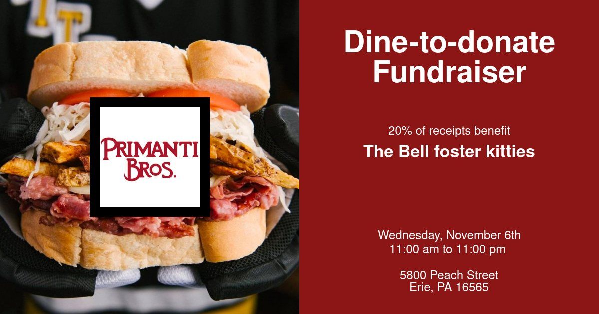 Nov 6th Primanti Bros Millcreek Mall 11am to 11pm to eat and raise money for Bell Foster Kitties! 