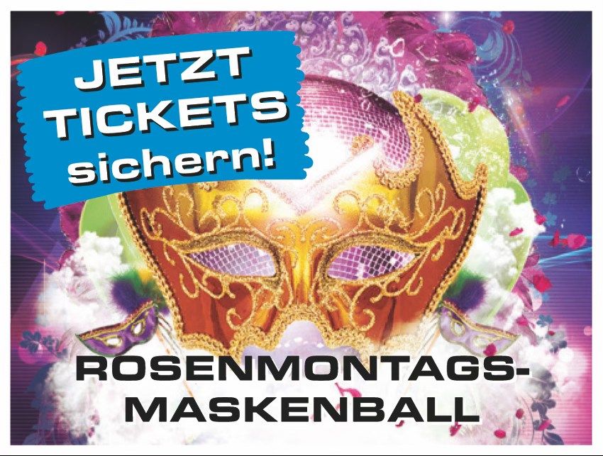 ROSENMONTAGSMASKENBALL - mit DJ MIKE M. & DJ Holger B.