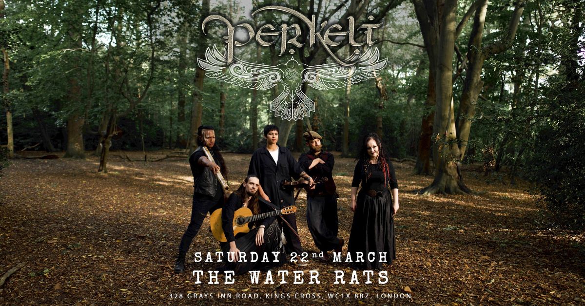 PerKelt live in London