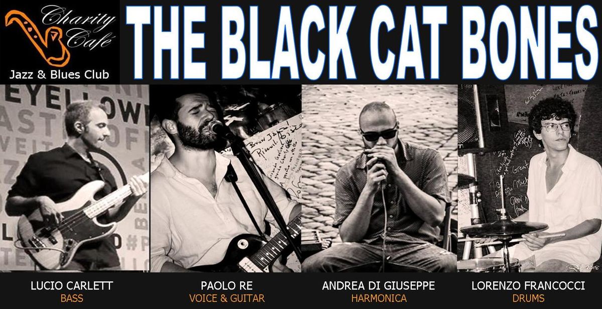 THE BLACK CAT BONES | BluesNight