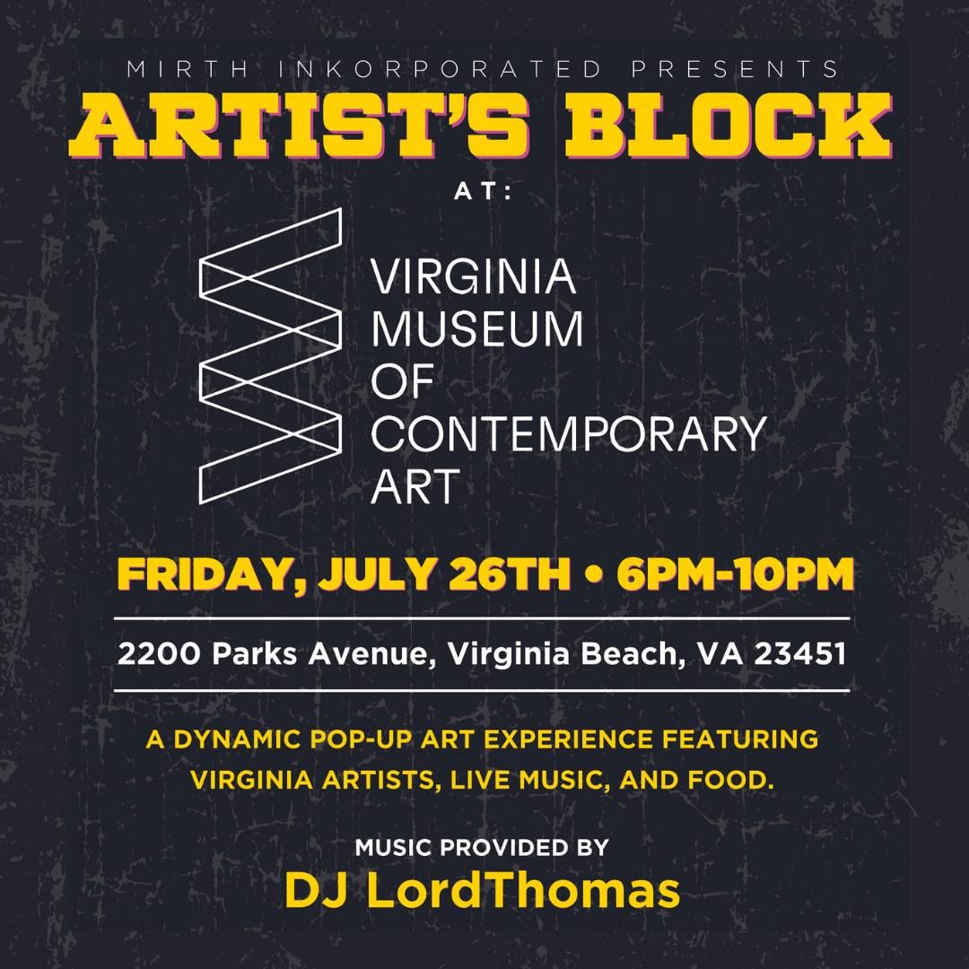 Artist's Block at Virginia MOCA