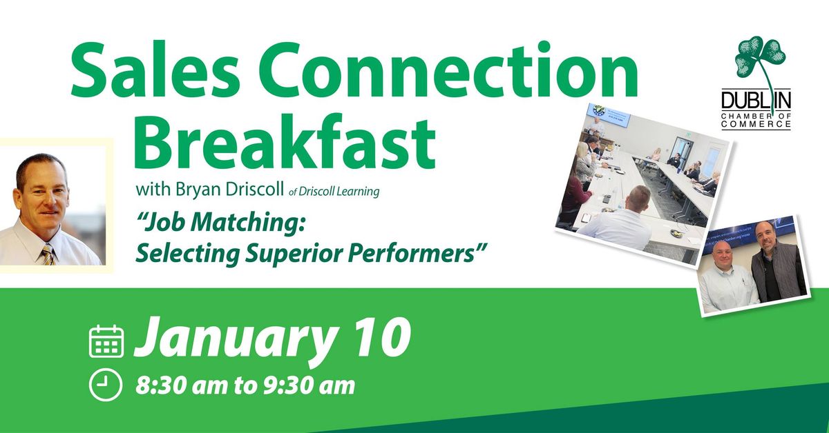 Sales Connection Breakfast- Job Matching: "Selecting Superior Performers"