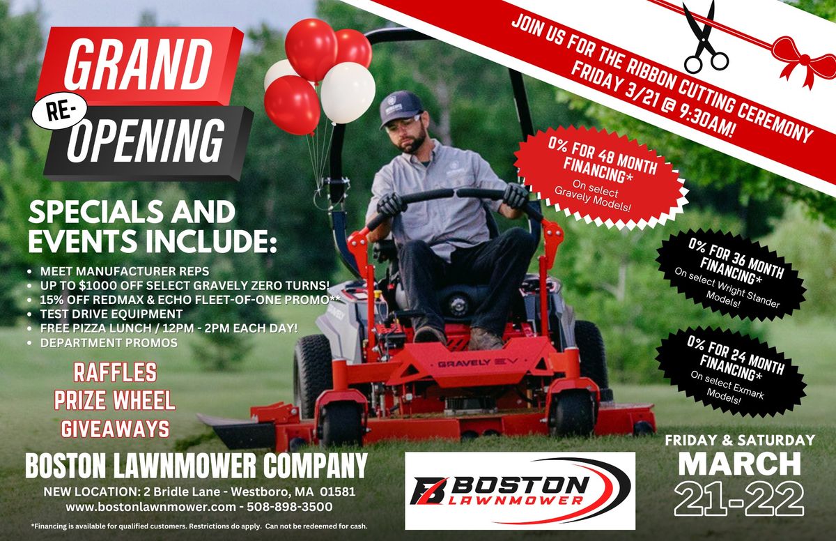 BOSTON LAWNMOWER GRAND RE-OPENING