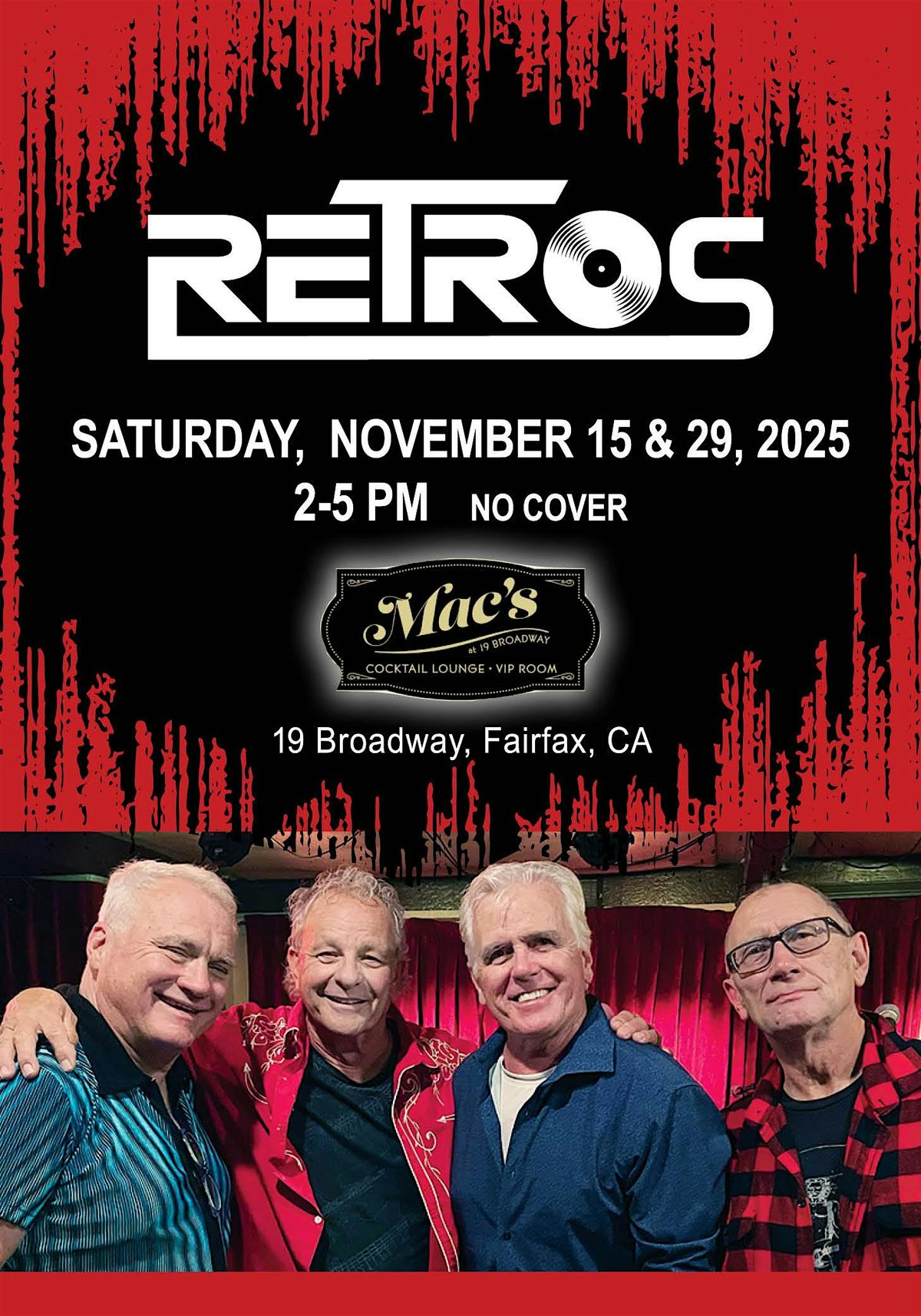 The Retros Live at Mac\u2019s \u2014 Free Saturday Afternoon Show