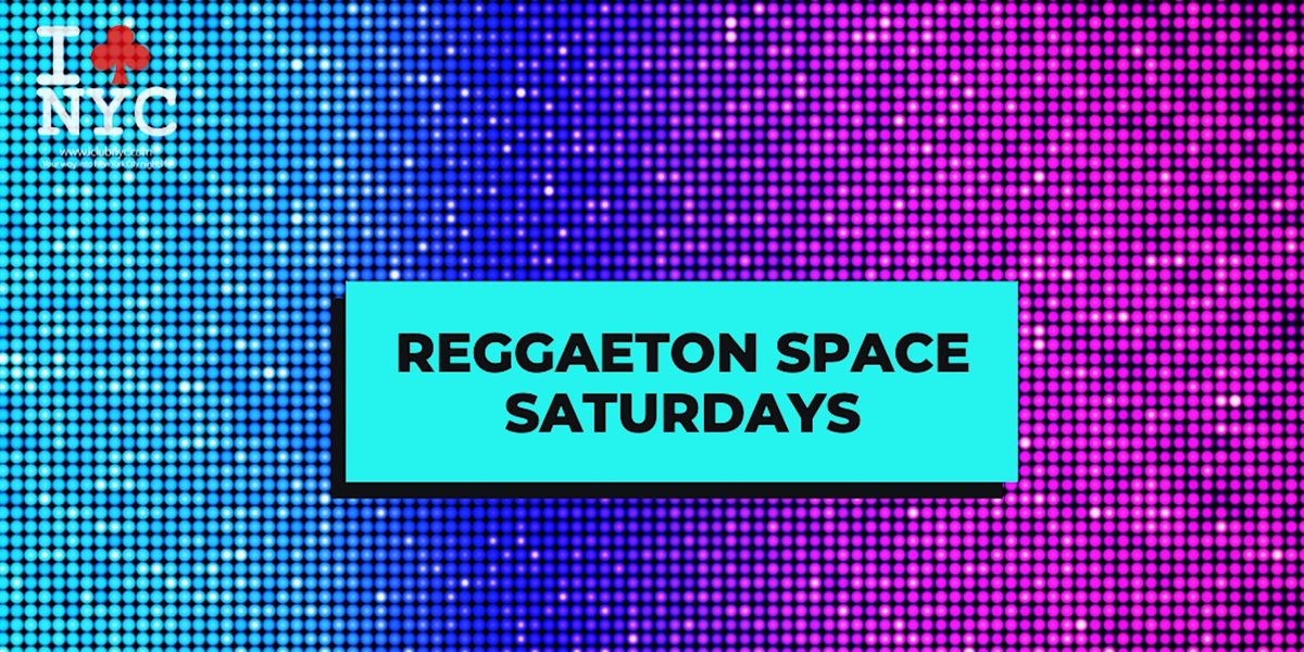 #1 REGGAETON SPACE | LATIN PARTY SATURDAYS NEW YORK CITY