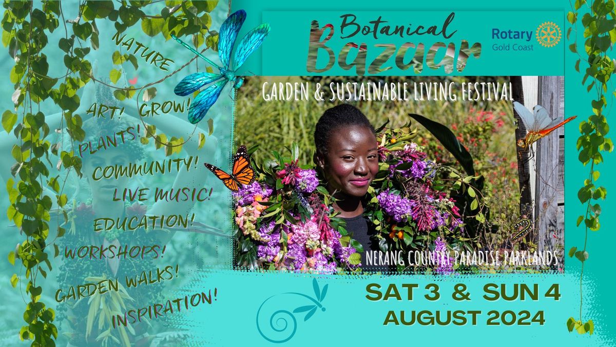 Botanical Bazaar Day 1 - Garden & Sustainable Living Festival