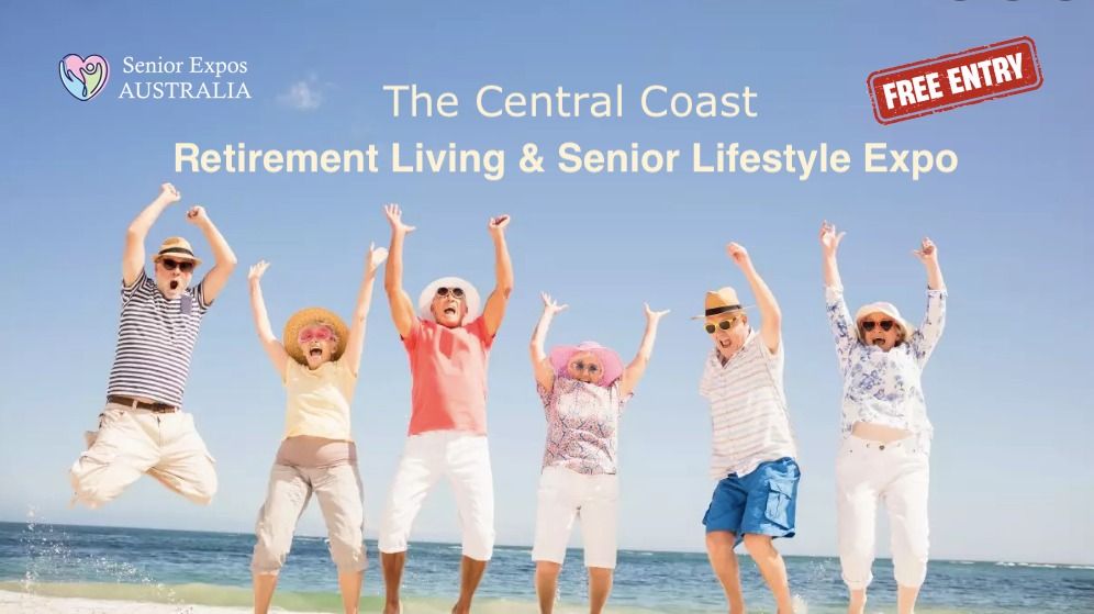 The Central Coast Retirement Living & Senior Lifestyle Expo