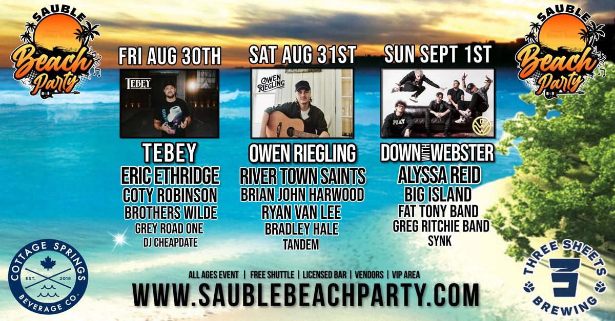 Sauble Beach Party 2024 (Down With Webster, Tebey, Owen Riegling, + Many More)