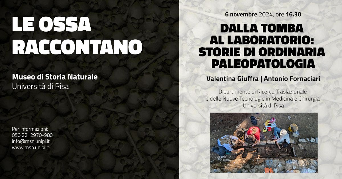 Dalla tomba al laboratorio: storie di ordinaria paleopatologia | Conferenza