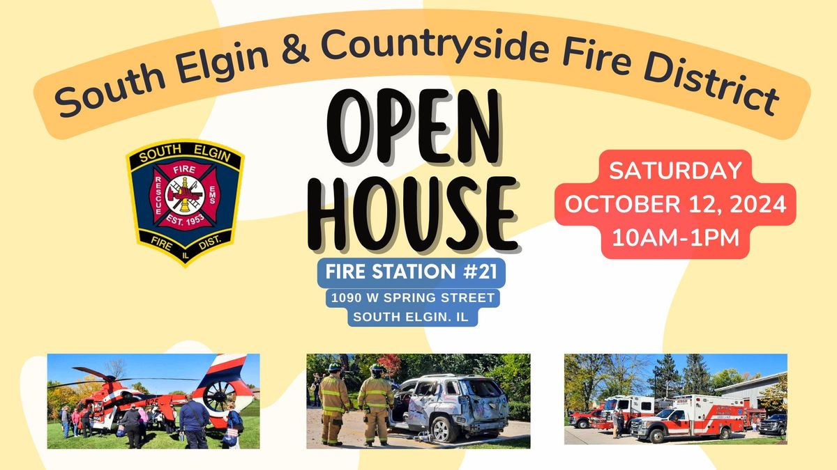 South Elgin Fire District Open House!