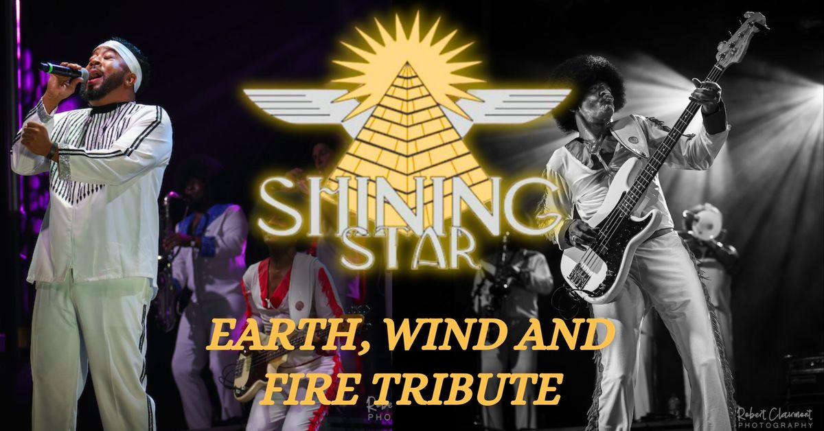 Earth, Wind and Fire Tribute- Shining Star