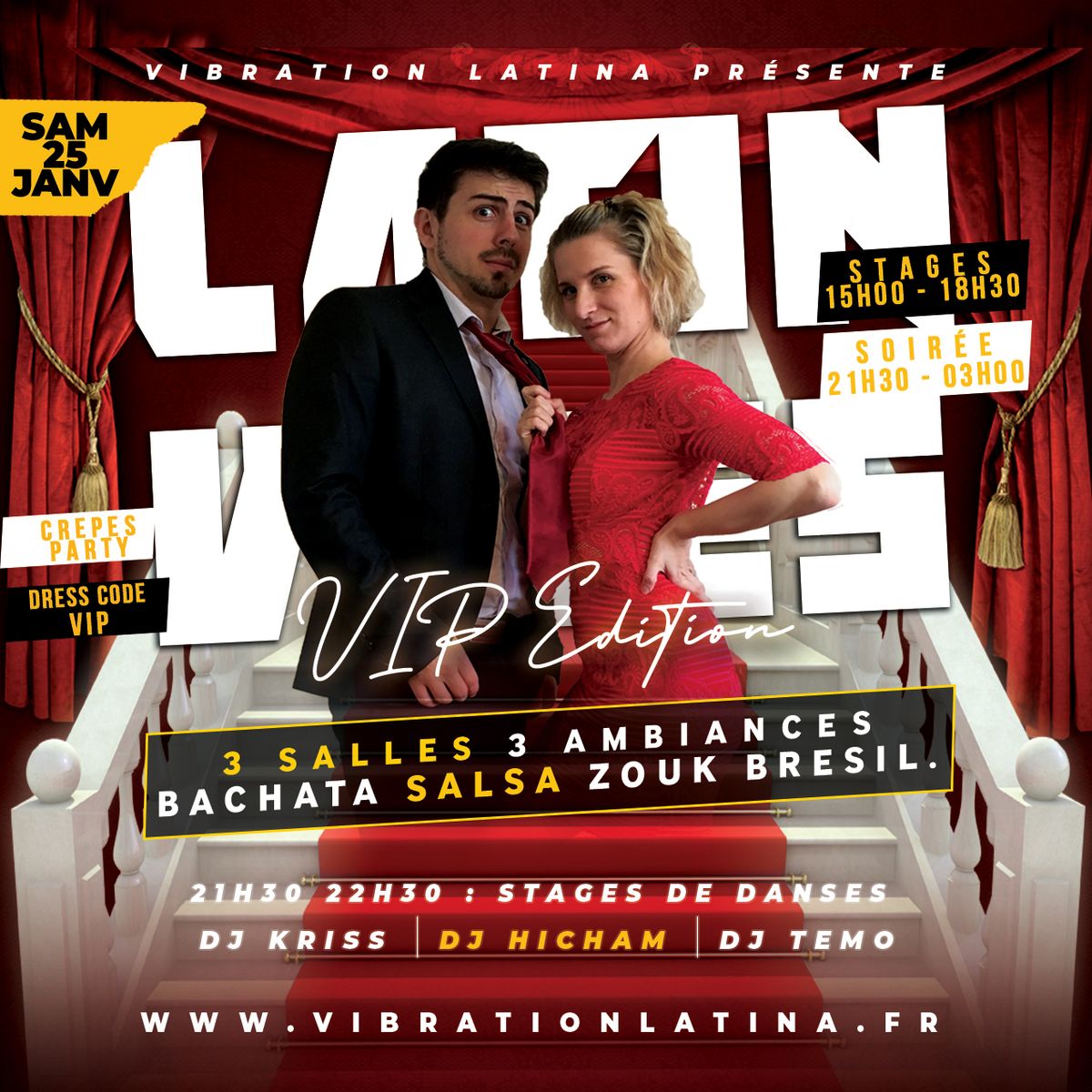 Latin Vibes Salsa Bachata Zouk B. - Vip \u00e9dition