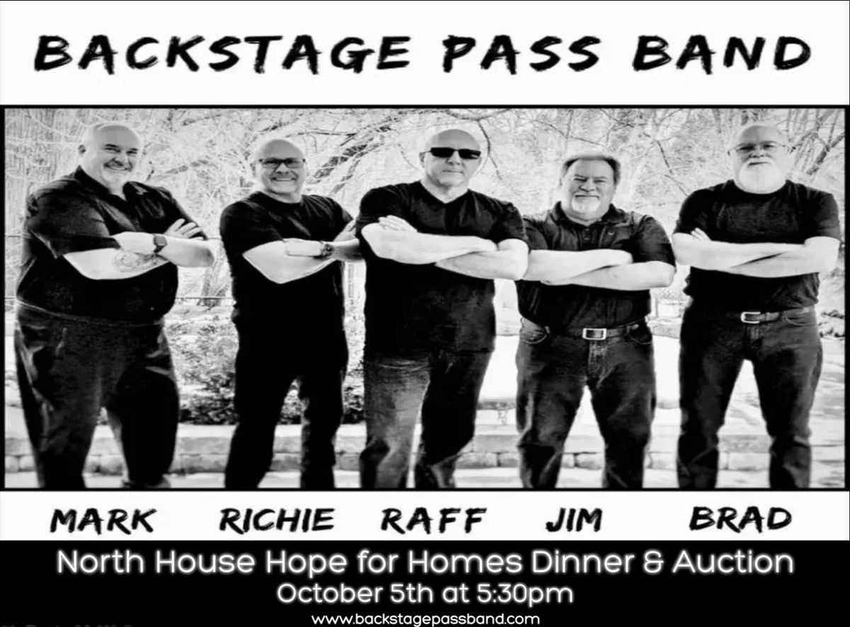 Backstage Pass Band -North House Hope for Homes Dinner & Auction Gala