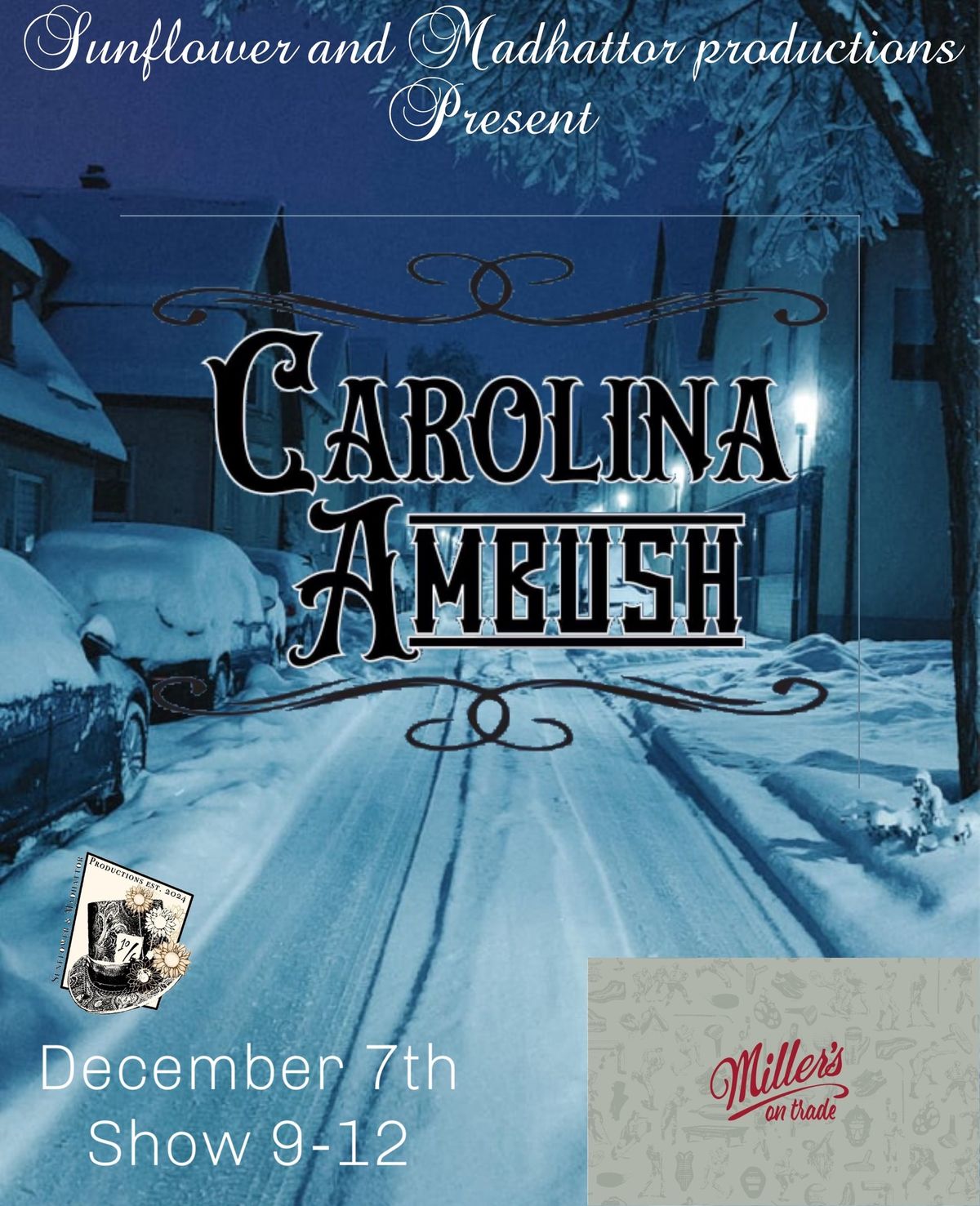 Carolina Ambush returns to Millers on Trade