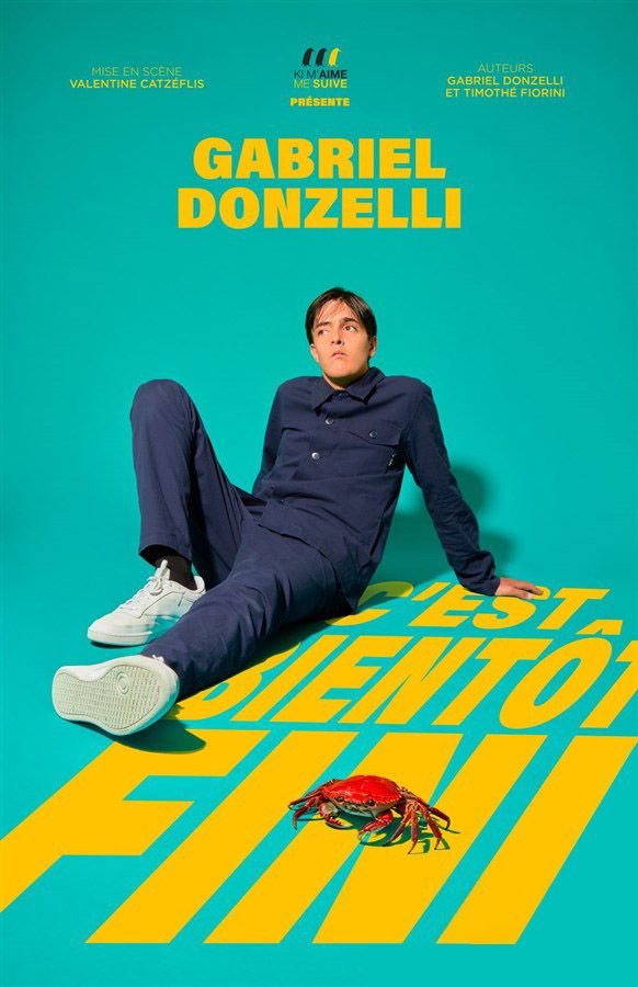 Gabriel Donzelli \/ C'est bient\u00f4t fini