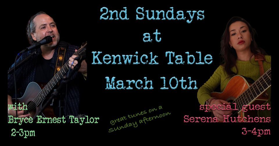 2nd Sunday at Kenwick with Bryce Ernest Taylor & Serena Hutchens ...