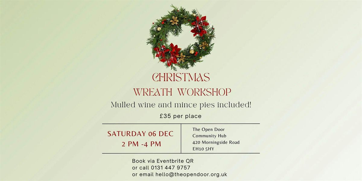 Christmas Wreath Making with Mulled Wine and Mince Pies