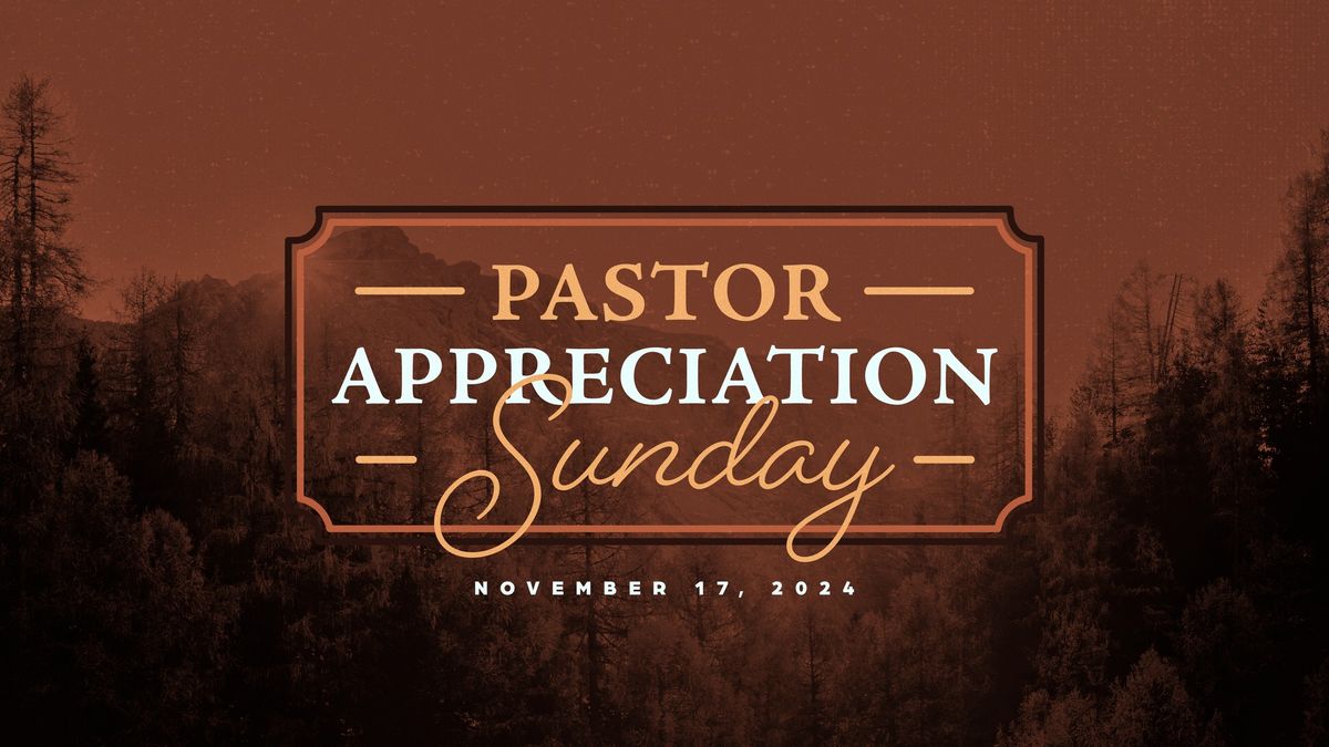 Pastor Appreciation Sunday