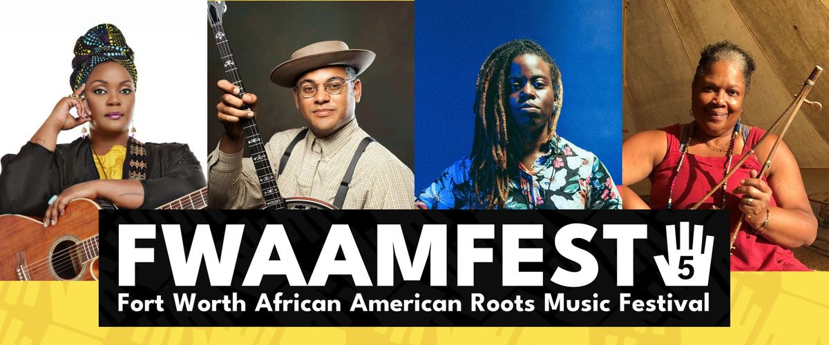 Fort Worth African American Roots Music Festival- Fifth Anniversary