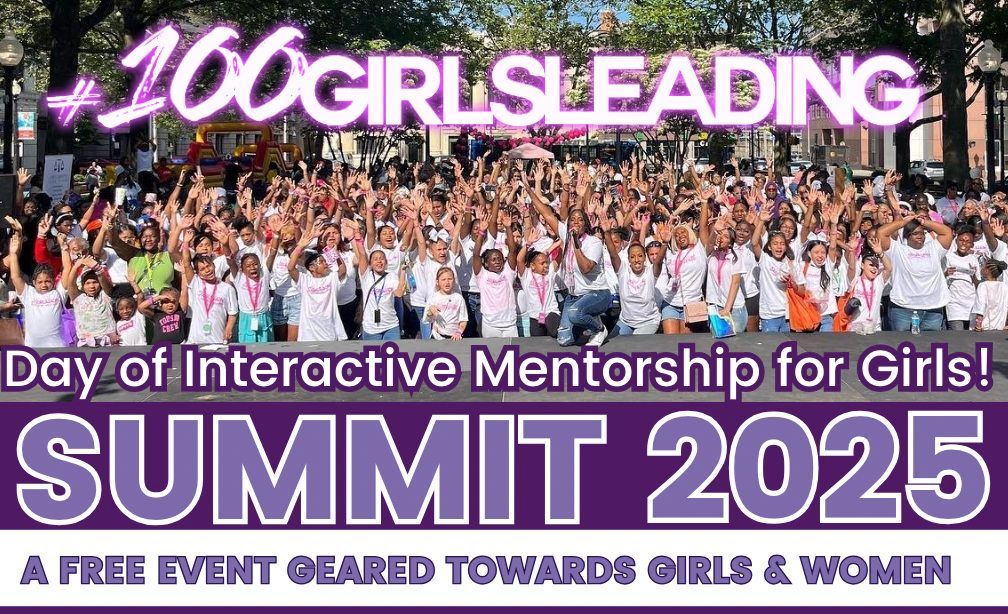 #100Girlsleading SUMMIT 2025!