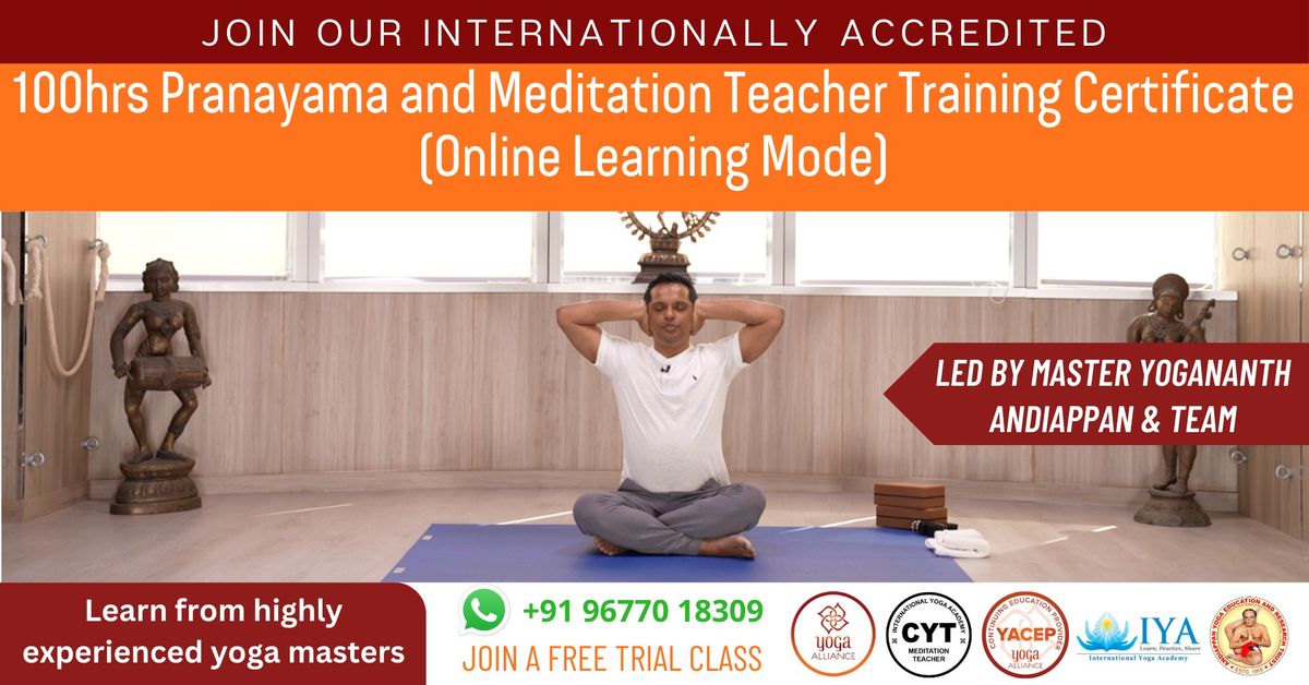 100hrs Pranayama and Meditation Teacher Training Certificate Course -Online
