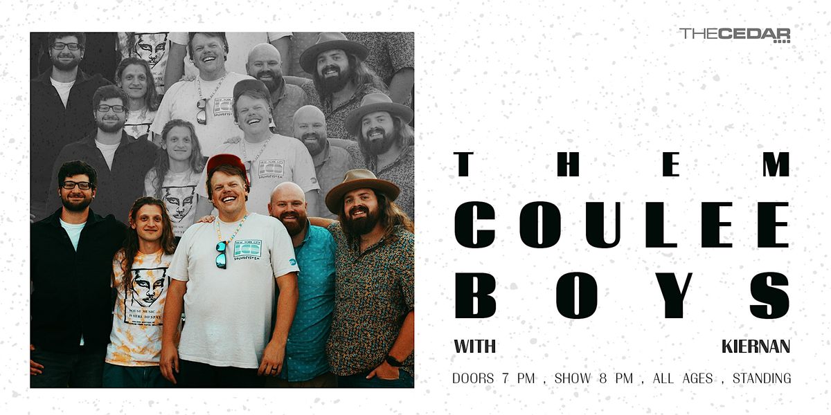 THEM COULEE BOYS with Kiernan