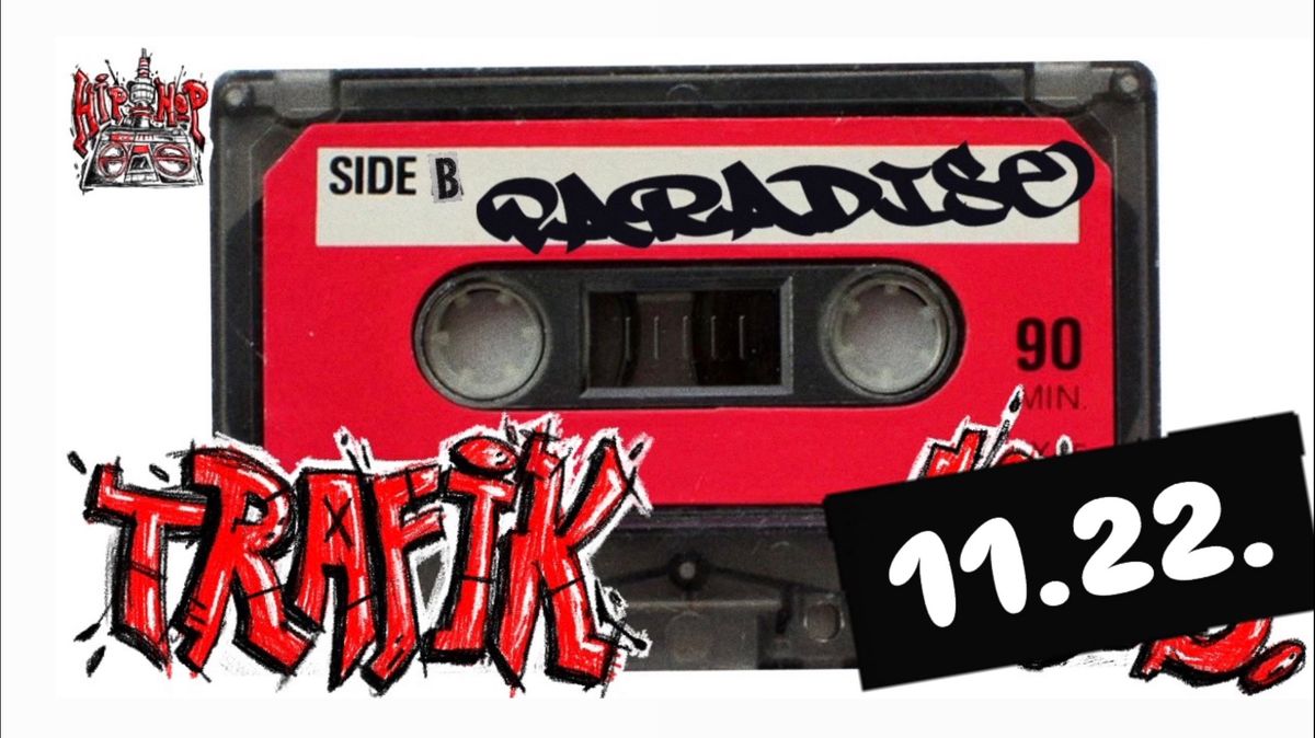 SIDE B - Paradise Hip-Hop Rap R'n'B x Trafik