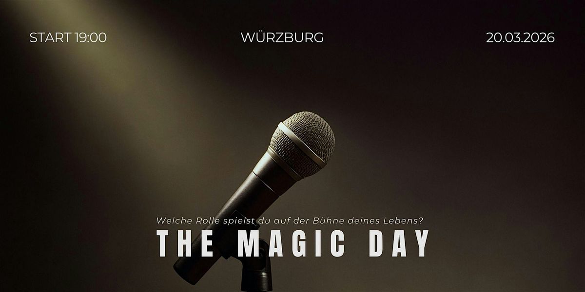 The Magic Day