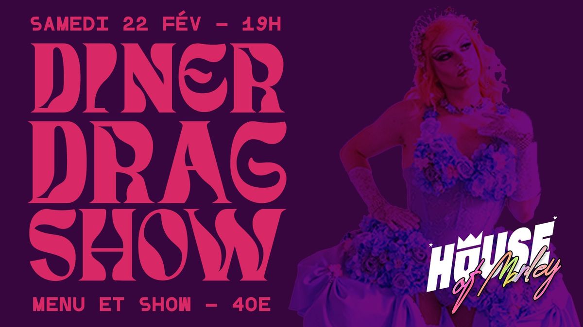 D\u00eener Drag Show : L\u2019Amour \ud83d\udc98