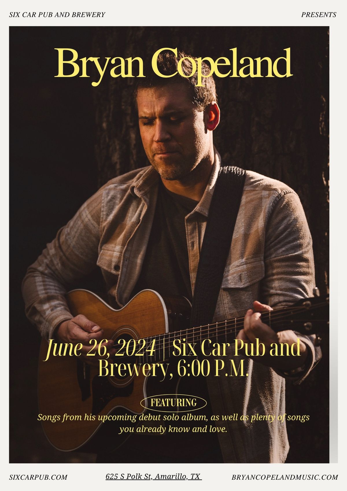 Bryan Copeland at Six Car Pub and Brewery (Amarillo Debut)