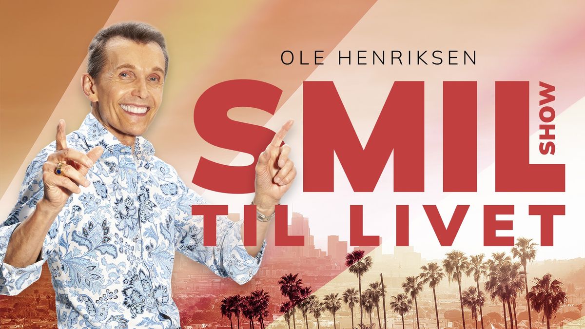 SMIL TIL LIVET med Ole Henriksen | Aarhus